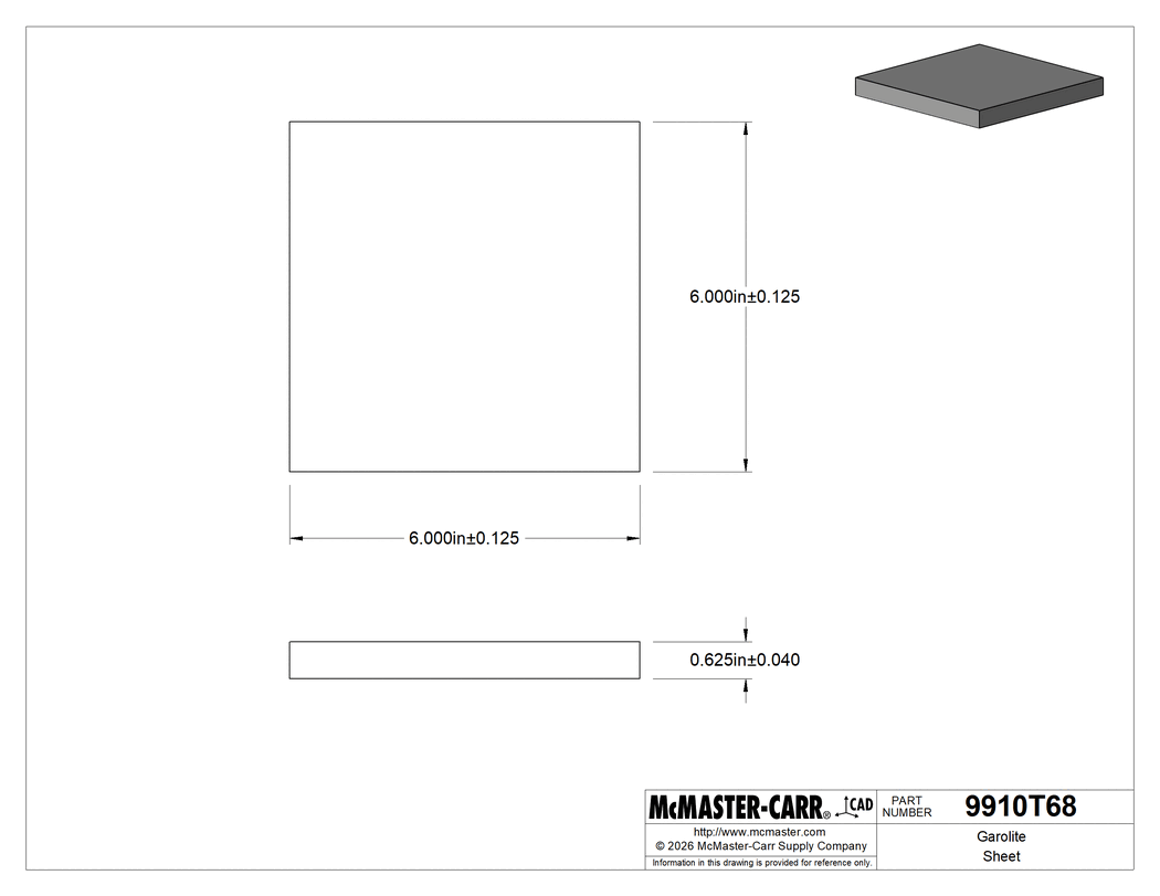 Technical Drawing of Garolite Sheet, 6" Wide x 6" Long, 5/8" Thick.